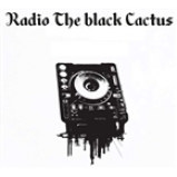 Radio Radio The Black Cactus