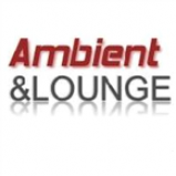 Radio AMBIENT AND LOUNGE