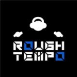 Radio Rough Tempo LIVE!