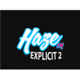 Radio Haze.FM Explicit 2