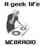 Radio A Geek Life Radio