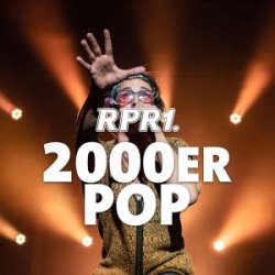 Radio RPR1. 2000er Pop