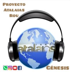 Radio Radio Atalaias Genesis