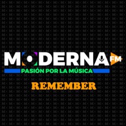 Radio Moderna FM - Remember