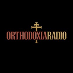 Radio ORTHODOXIA RADIO